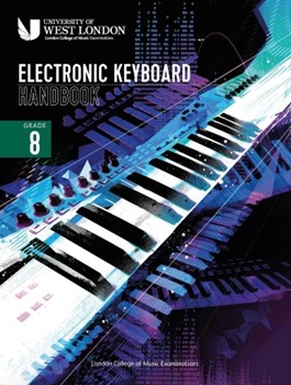 Lcme Electronic Keyboard Handbook 2021: Grade 8