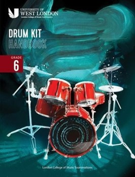 LCME Drum Kit Handbook 2022: Grade 6