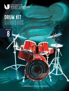LCME Drum Kit Handbook 2022: Grade 8