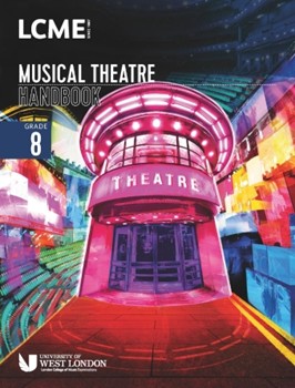Lcme Musical Theatre Handbook 2023: Grade 8