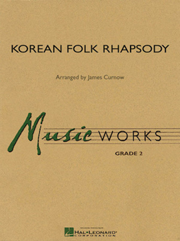 Hal Leonard  Curnow J  Korean Folk Rhapsody - Concert Band