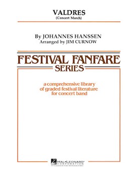 Valdres by Hanssen Johannes - Curnow James - for Concert March