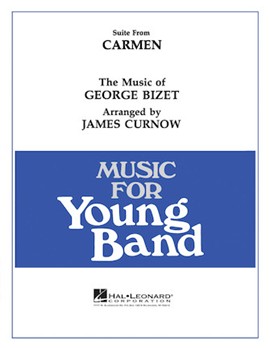 Carmen Suite From by Bizet Georges - Curnow - for Concert Band