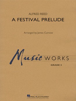Festival Prelude by Reed Alfred - Curnow James - for Concert Band
