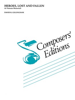 Heroes, Lost and Fallen (A Vietnam Memorial) Score