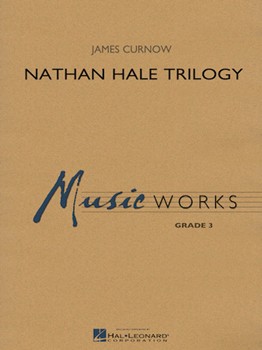 Nathan Hale Trilogy w/online audio [concert band] Curnow SCORE/PTS