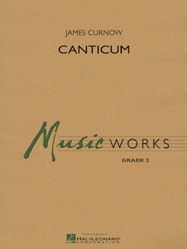Canticum by Curnow for Concert Band