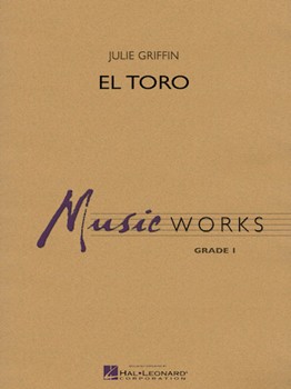 El Toro by Griffin Jon for Concert Band