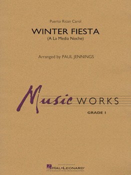 Winter Fiesta (A La Media Noche) by Puerto Rican Carol - Jennings Paul - for Concert Band