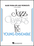 Blues Warm-Ups And Workouts - Jazz Arrangement