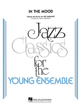 In The Mood by Garland Joe - Lavender Paul - Glenn Miller for Jazz Ensemble