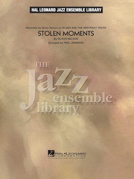 Stolen Moments by Nelson Oliver - Jennings Paul - for Jazz Ensemble