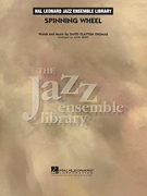 Spinning Wheel - Jazz Arrangement