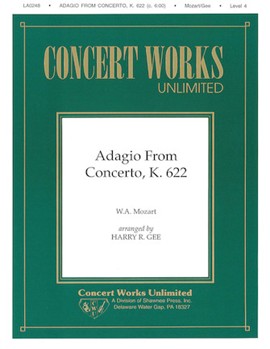 Shawnee Mozart Gee  Adagio from Concerto, K. 622 - Clarinet