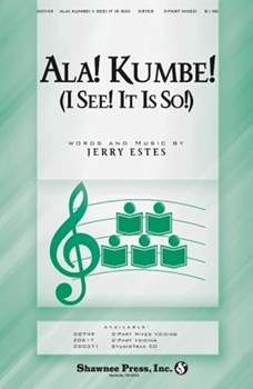 Ala Kumbe (I See It Is So) by Estes Jerry for 3-Part Mixed