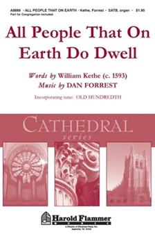 All People That On Earth Do Dwell forrest Dan - Forrest Dan - for SATB