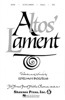 Alto's Lament by Bowlus for SSA