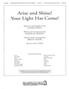 Arise & Shine Your Light Has Come by Martin Joseph M - Adams Brant - for Instrumental Parts