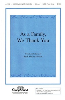 As A Family We Thank You by Schram Ruth Elaine for SATB
