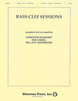 Bass Clef Sessions (Compatible B C Instruments) Bass Clef Instrument by - Gearhart Livingston - for Bass