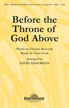 Before the Throne of God Above SATB