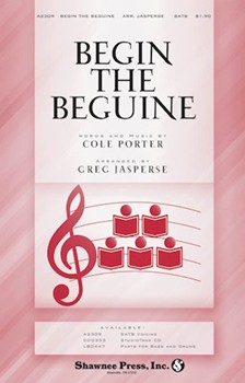 Begin The Beguine by Porter Cole - Jasperse Greg - for SATB