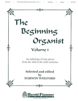 Beginning Organist Volume 1 by - Wolford Darwin - for Organ