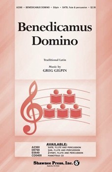 Benedicamus Domino by Gilpin Greg for SATB