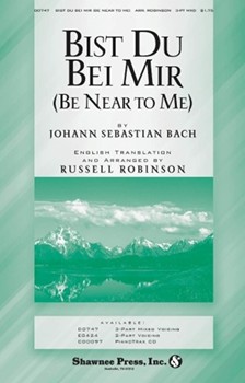Bist Du Bei Mir by Bach Johann Sebastian - Robinson Russell L - for 3-Part Mixed