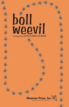 Boll Weevil by - Schram Ruth Elaine - for 2-Part