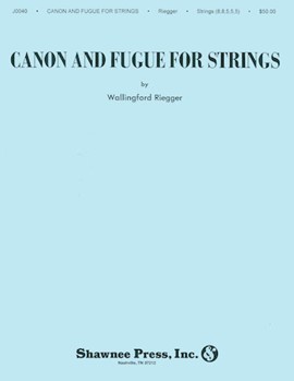 Canon and Fugue for Strings by Riegger Wallingford for Score and Parts