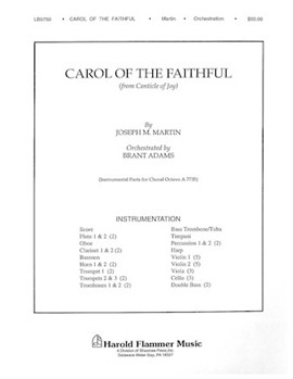 Carol Of The Faithful by Martin Joseph M - Adams Brant - for Instrumental Parts