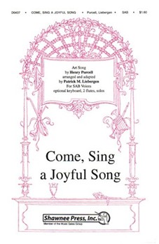 Come Sing A Joyful Song by Purcell Henry - Liebergen Patrick M - for SAB and Piano