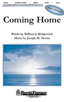 Coming Home by Martin Joseph M for SATB