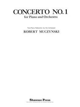 Concerto No. 1 by Muczynski Robert for