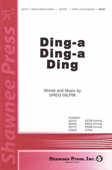 Ding-a Ding-a Ding by Gilpin Greg for SSAB a cappella