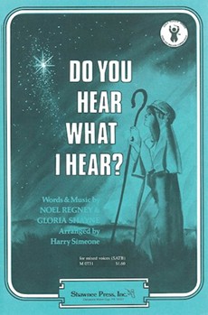 Do You Hear What I Hear by Regney and Shayne - Simeone Harry - for SA