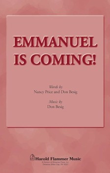 Emmanuel Is Coming by Besig Don for SATB