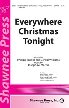 Everywhere Christmas Tonight by Martin Joseph M for 2-Part