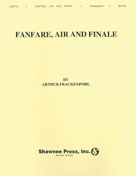 Fanfare Air & Finale by Frackenpohl Arthur for Saxophone Quartet