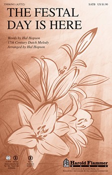 Festal Day Is Here by - Hopson Hal H - for SATB