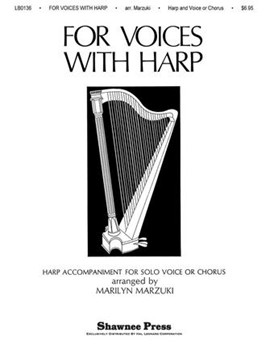 For Voices with Harp by Marilyn Marzuki for