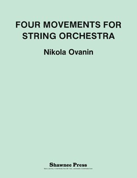 Four Movements For String Orchestra by Ovanin for PartS AND