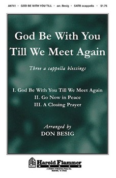 God Be With You Till We Meet Again by - Besig Don - for SATB a cappella