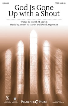 God Is Gone Up with a Shout by Martin and Angerman - Pethel Stan - for Brass/Timp