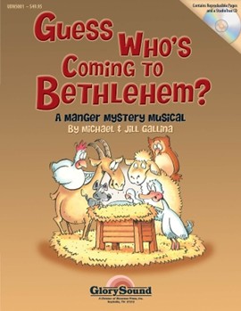 Guess Who's Coming To Bethlehem by Gallina Jill for Teacher Book (Bk/enhanced Cd/repro)
