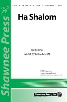 Ha Shalom by Gilpin Greg for 3-Part Mixed