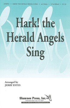 Hark! The Herald Angels Sing by - Estes Jerry - for 3-Part Mixed