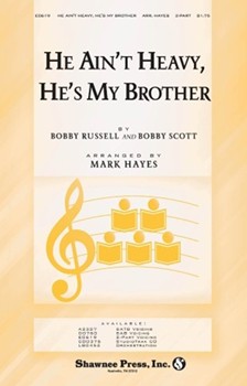 He Ain't Heavy He's My Brother by Russell and Scott - Hayes Mark - for 2-Part