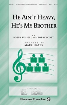 He Ain't Heavy He's My Brother by Russell and Scott - Hayes Mark - for SAB and Piano